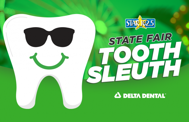 STAR 102.5’s State Fair Tooth Sleuth Presented by Delta Dental of Iowa