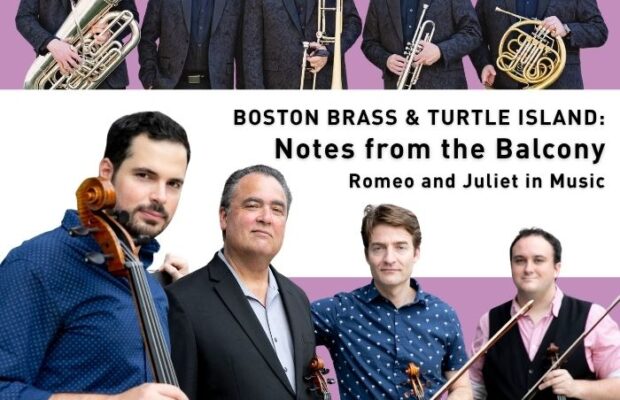 Boston Brass & Turtle Island: Notes from the Balcony – Romeo & Juliet in Music