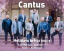 Cantus Low Voice Ensemble: Holidays in Harmony
