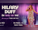 Hilary Duff -  The Lucky Me Tour